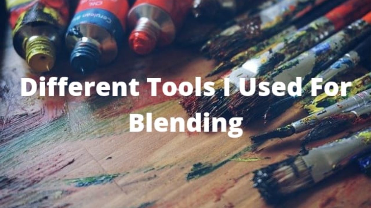 4 Best Blending Tools For Drawing.❤️ 